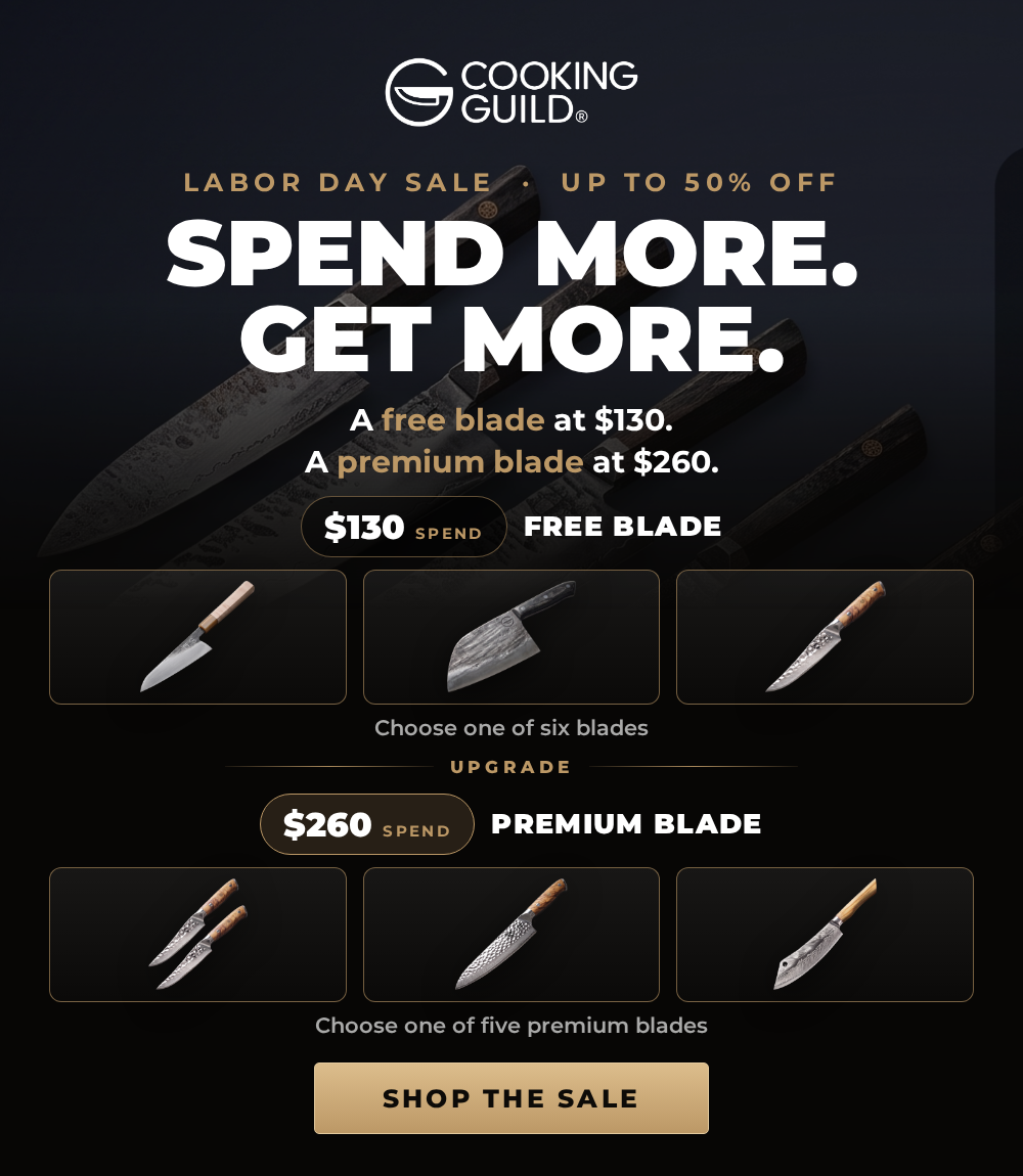 Labor Day Sale, up to 50% off. Spend more, get more. A free blade at $130, a premium blade at $260.